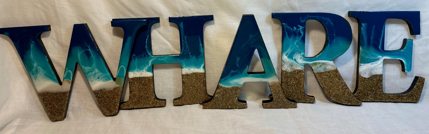 Resin art letters - WHARE